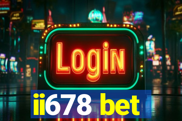 ii678 bet